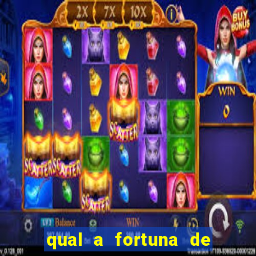 qual a fortuna de guilherme raya